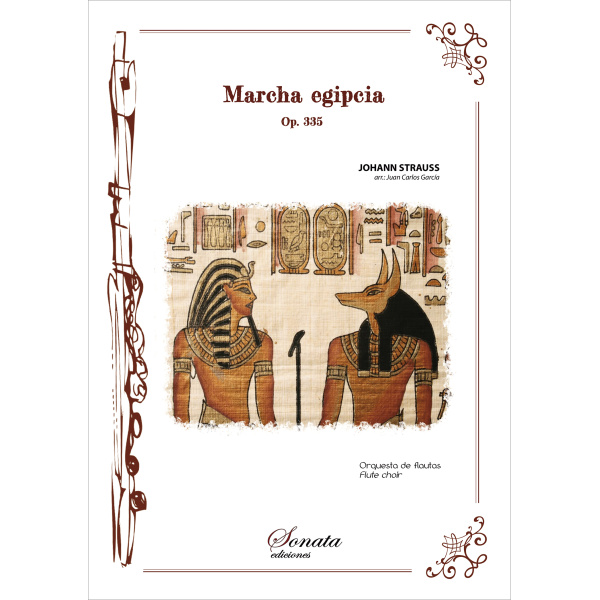 STRAUSS, J.: Marcha egipcia. Op. 335