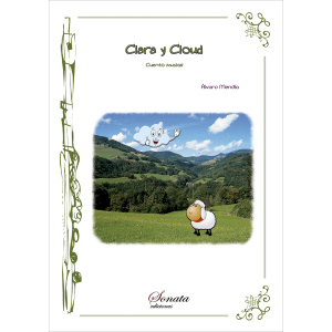 MENDIA, A.: Clara y Cloud · Cuento musical para grupo de flautas