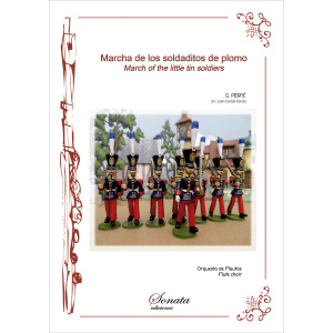 PIERNE, G.: Marcha de los soldaditos de plomo