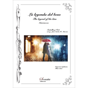 SOUTULLO Y VERT: La leyenda del beso (Orquesta de Flautas)