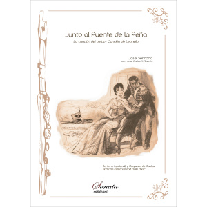SERRANO, J.: Junto al Puente de la Peña · La Canción del Olvido