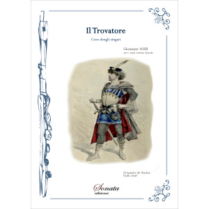 VERDI, G.: Il Trovatore (Flute choir)