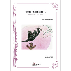 GARCIA, J.C.: Flautas "marchosas" - 1  · Marchas para 2, 3 y 4 Flautas
