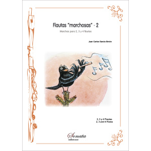 GARCIA, J.C.: Flautas "marchosas" - 2  · Marchas para 2, 3 y 4 Flautas