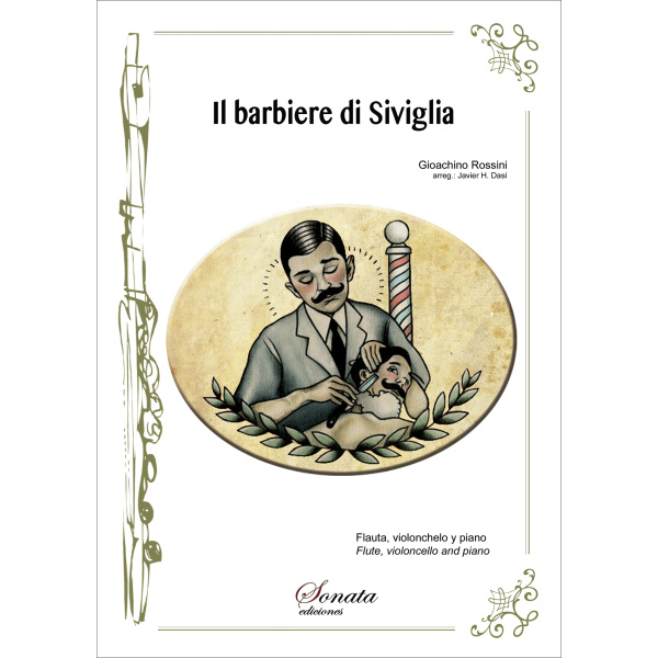 ROSSINI, G.: il barbiere di Siviglia (Flauta, cello y piano)