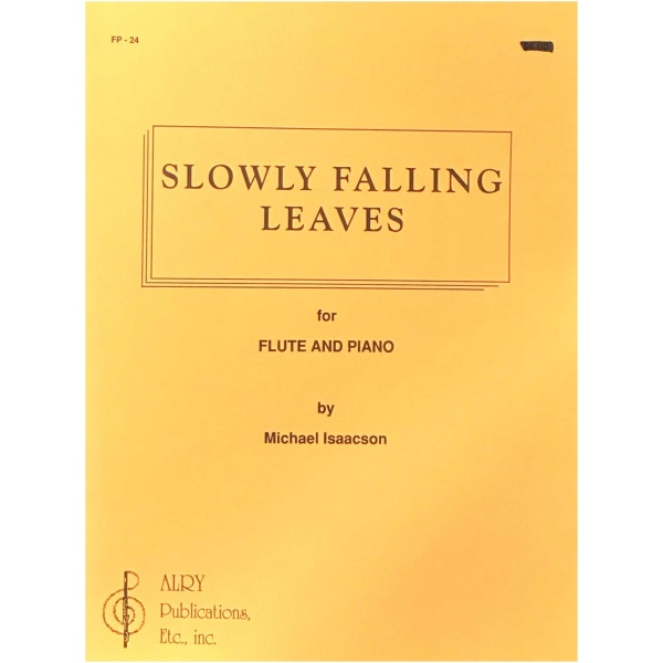 ISAACSON: Slowly Falling Leaves