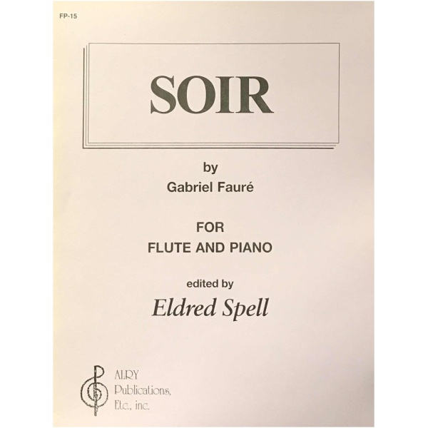 FAURE: Soir