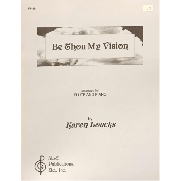 LOUCKS: Be thou my vision