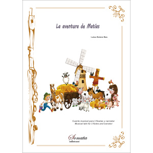 ESTEVE, L.: La aventura de Matías · Cuento musical para 3 flautas y narrador